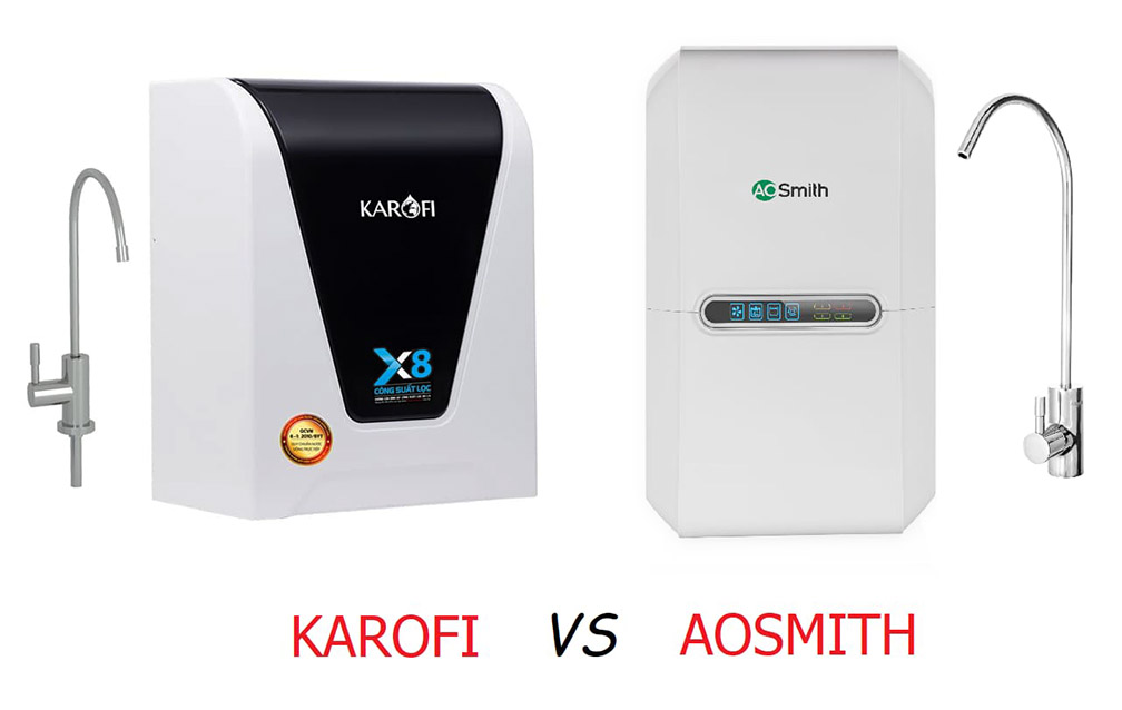 So sánh Máy lọc nước Aosmith và Karofi - KingWater