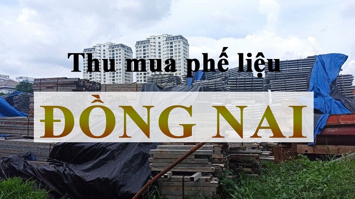 mua phế liệu Đồng Nai